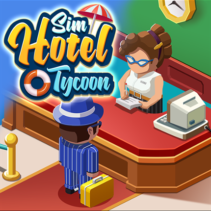 Sim Hotel Tycoon - Idle Game Game Cover