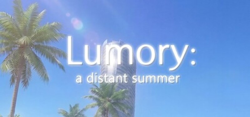 Lumory: A Distant Summer Image
