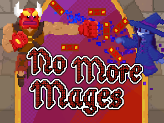 No More Mages Image