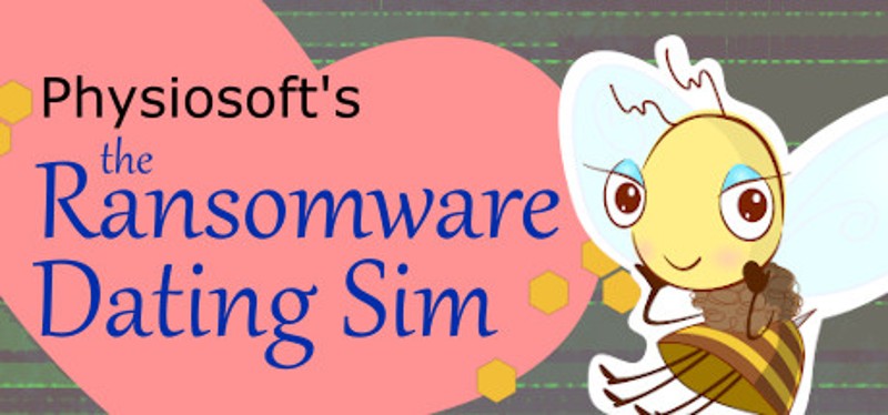 Ransomware Dating Sim Image