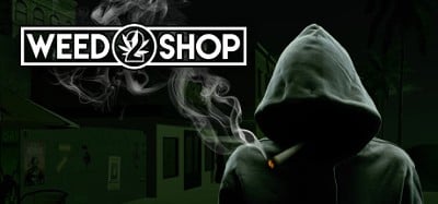 Weed Shop 2 Image