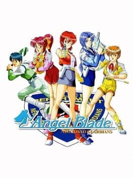 Games like Angel Blade: Neo Tokyo Guardians