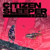 Citizen Sleeper Image