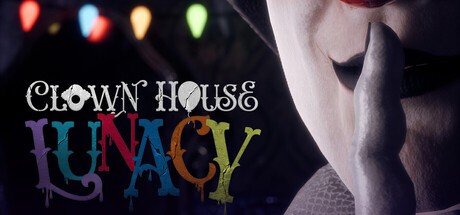Games like Clown House: Lunacy