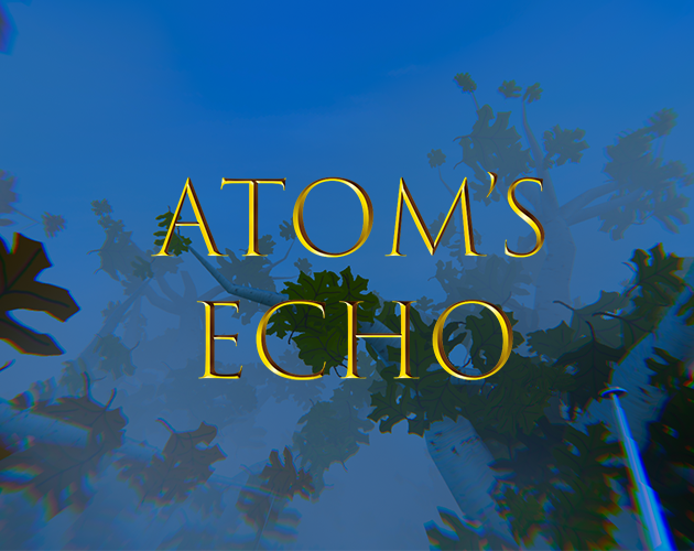 Games like Atom's Echo