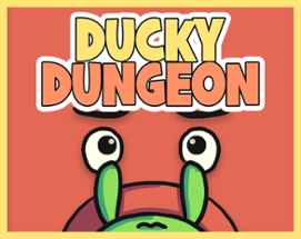 Ducky Dungeon Image