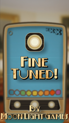 Fine Tuned! screenshot