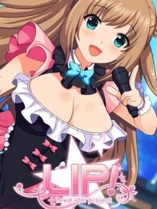 Lip! Lewd Idol Project Vol. 1 Game Cover