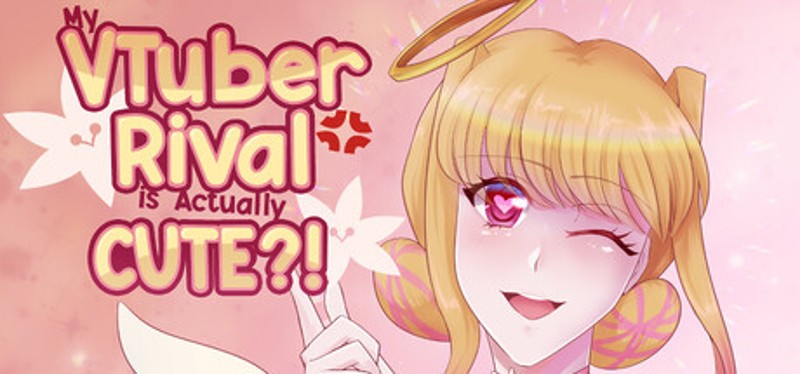 My VTuber Rival is Actually Cute?! Image