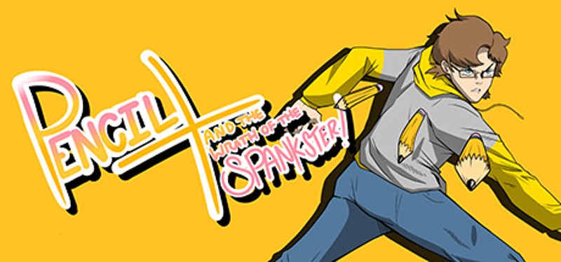Pencil Plus: The Wrath of The Spankster Image
