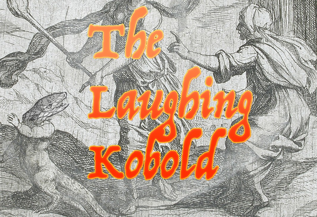 Games like The Laughing Kobold