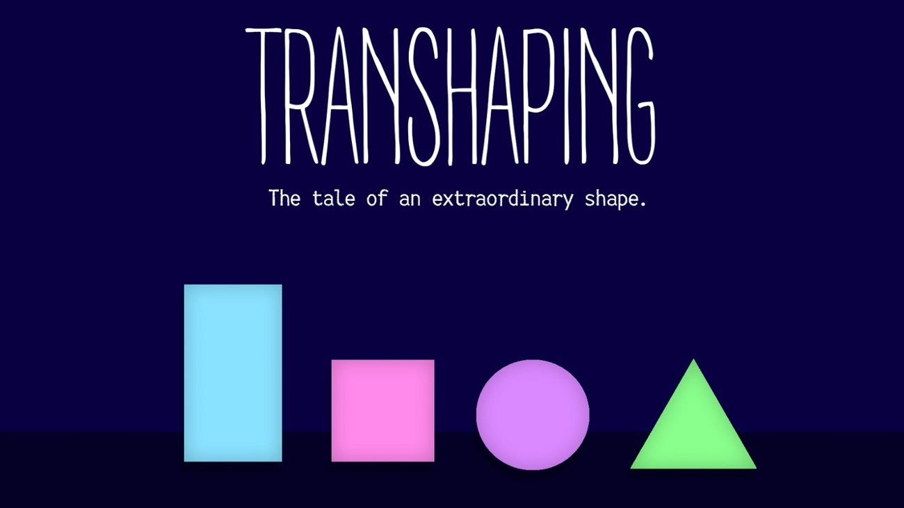 Games like Transhaping
