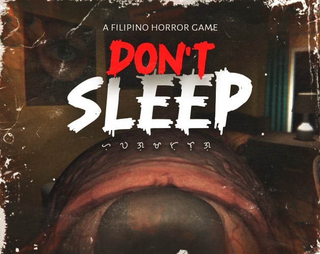 Games like Don't Sleep (Huwag Matulog)