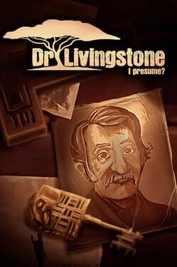 Games like Dr Livingstone, I Presume?