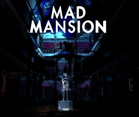 Games like Mad Mansion