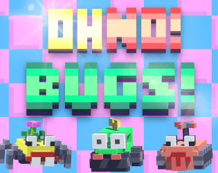 Games like Oh No! Bugs!
