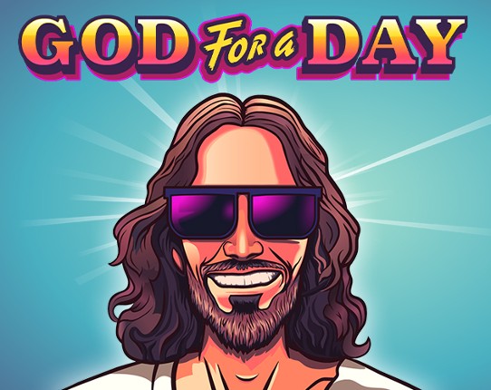 God For A Day Image