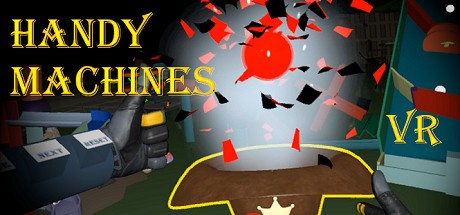 Games like Handy Machines VR
