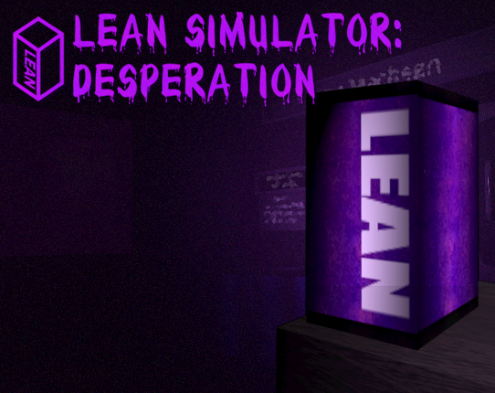 Lean Simulator: Desperation Image