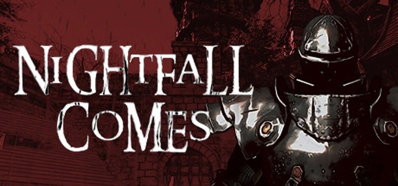 Nightfall Comes Game Cover