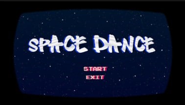 SPACE DANCE Image