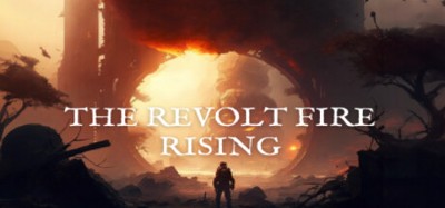 The Revolt Fire Rising Image