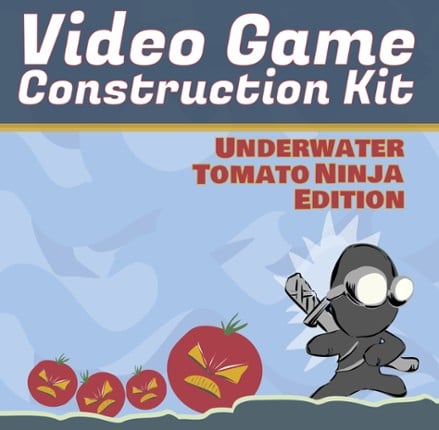 Video Game Construction Kit: Underwater Tomato Ninja Edition Game Cover