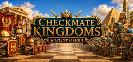 Games like Checkmate Kingdoms: Ancient Origin