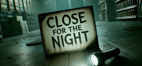 Games like Close For The Night