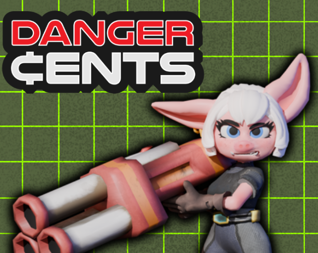Games like Danger Cents