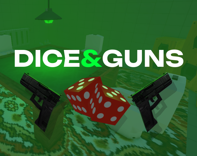 Games like Dice&Guns