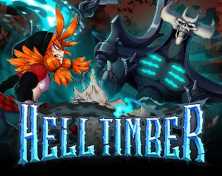 Games like Hell Timber