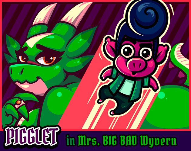 Games like Pigglet in Mrs. Big Bad Wyvern (18+)