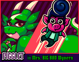 Pigglet in Mrs. Big Bad Wyvern (18+) Image