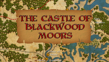 The Castle of Blackwood Moors Image