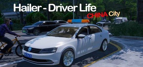 Games like Hailer - Driver Life of China City