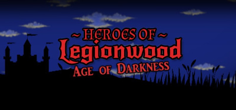 Heroes of Legionwood Image