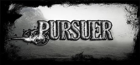 Games like Pursuer