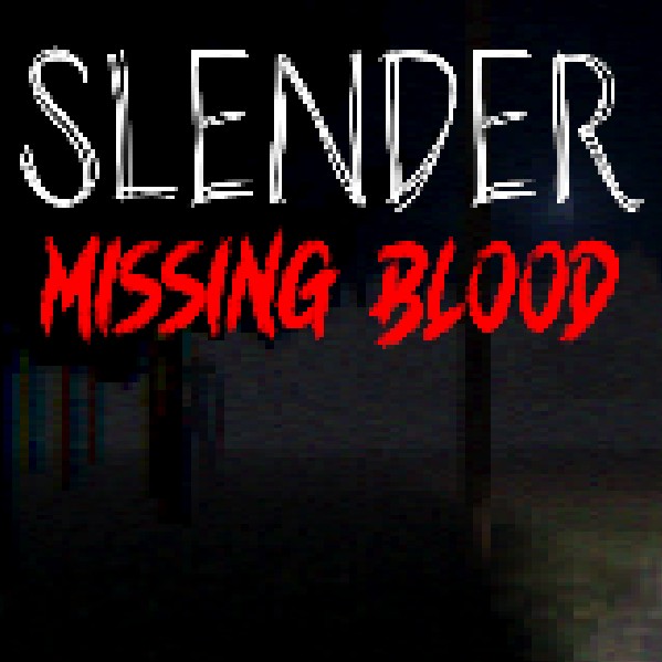 Games like Slender: Missing Blood