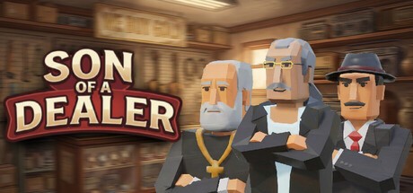 Games like Son Of A Dealer