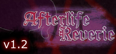 Games like Afterlife Reverie