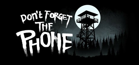 Games like Don't Forget the Phone