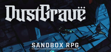 Games like Dustgrave: A Sandbox RPG