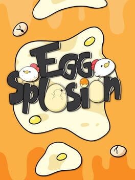 Games like Eggsplosion