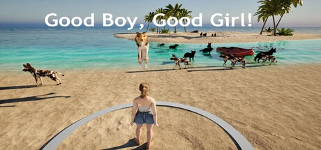 Games like Good Boy, Good Girl!