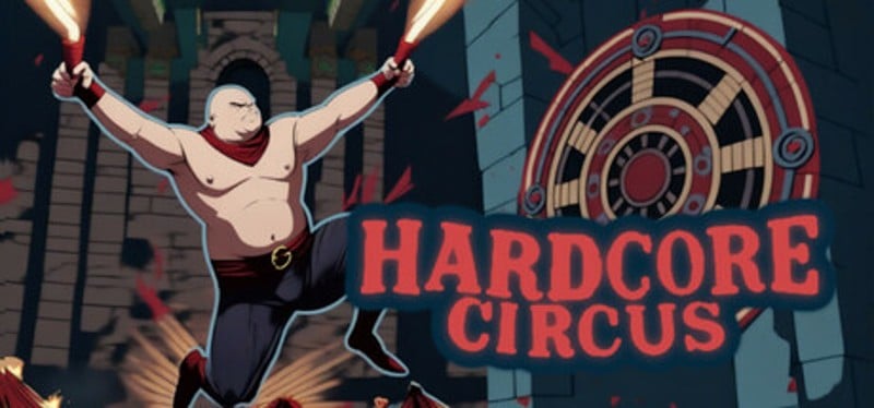 Hardcore Circus Game Cover