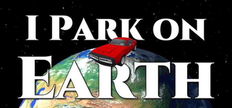 I Park on Earth Image