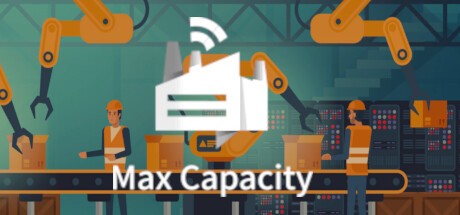 Games like Max Capacity