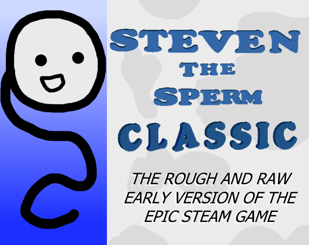 Games like Steven the Sperm