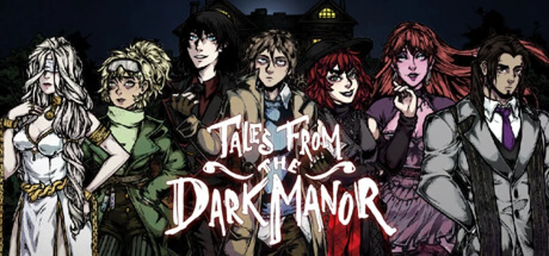 Tales from the Dark Manor Image
